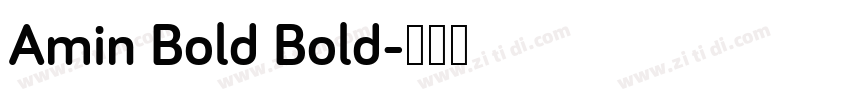 Amin Bold Bold字体转换